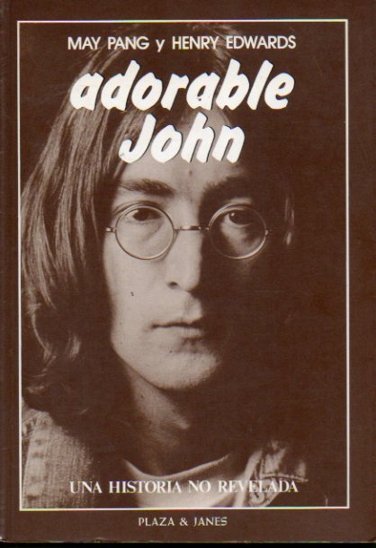 ADORABLE JOHN. Una historia no revelada.