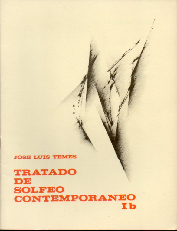 TRATADO DE SOLFEO CONTEMPORNEO. Ib: Lectura medida.