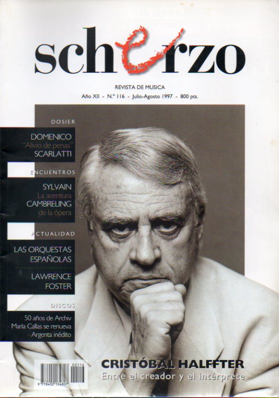 SCHERZO. Revista de Msica. Ao XII. N 116. Cristbal Halffter, entre el creador y el intrprete; Dosier Domenico Scarlatti; Las orquestas espaolas;