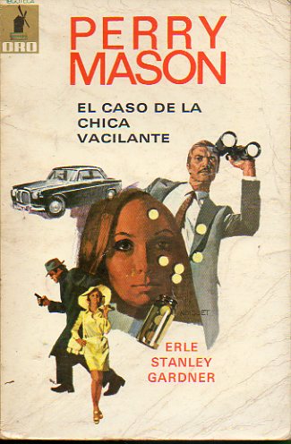 PERRY MASON. EL CASO DE LA CHICA VACILANTE.