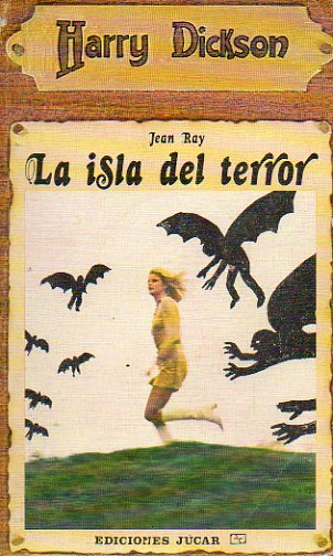 HARRY DICKSON. LA ISLA DEL TERROR.