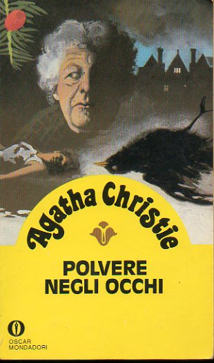 POLVERE NEGLI OCCHI. III ristampa.