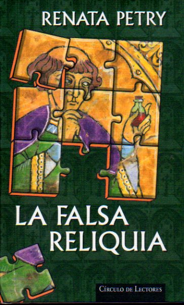 LA FALSA RELIQUIA.