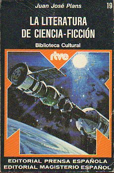 LA LITERATURA DE CIENCIA-FICCIN.