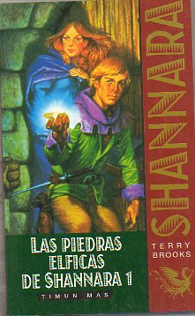 SHANNARA. LAS PIEDRAS LFICAS DE SHANNARA. Vol. 1.