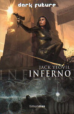 DARK FUTURE. INFERNO.