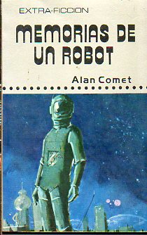 MEMORIAS DE UN ROBOT.