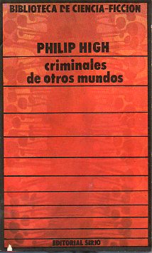 CRIMINALES DE OTROS MUNDOS.