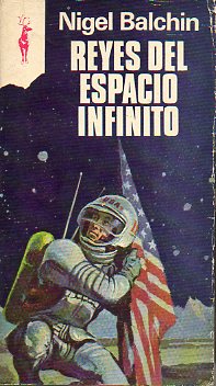 REYES DEL ESPACIO INFINITO.