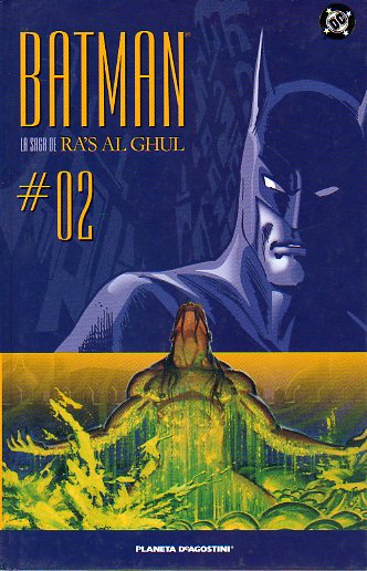 BATMAN. LA SAGA DE RAS AL GHUL. 2.