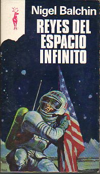 REYES DEL ESPACIO INFINITO.