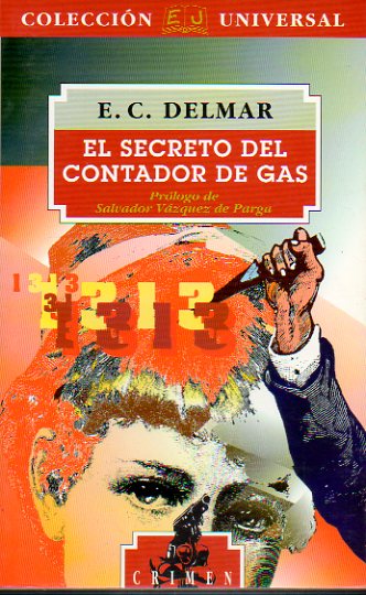 EL SECRETO DEL CONTADOR DE GAS. Prl. Salvador Vzquez de Parga.