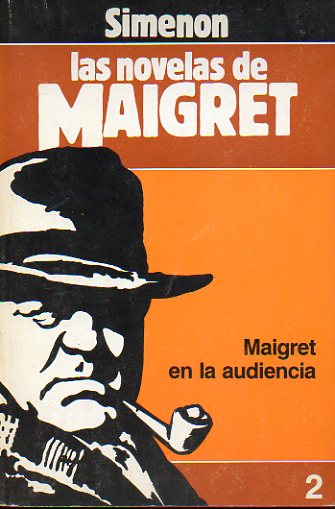 MAIGRET EN LA AUDIENCIA.