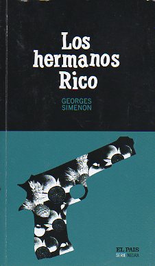 LOS HERMANOS RICO.