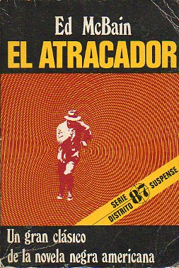 EL ATRACADOR.