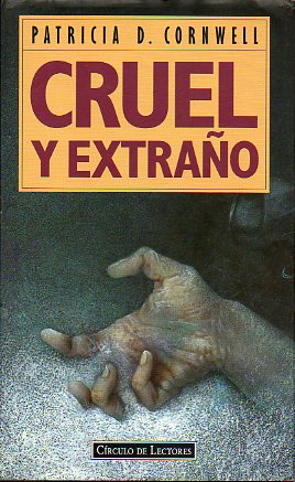 CRUEL Y EXTRAO.