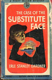 PERRY MASON. THE CASE OF THE SUBSTITUTE FACE.