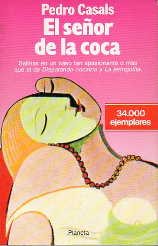 EL SEOR DE LA COCA.