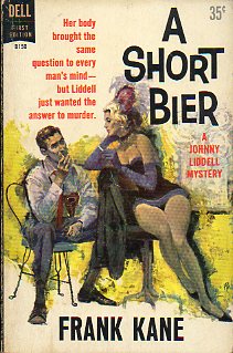 A JOHNNY LIDDELL MYSTERY. A SHORT BIER.