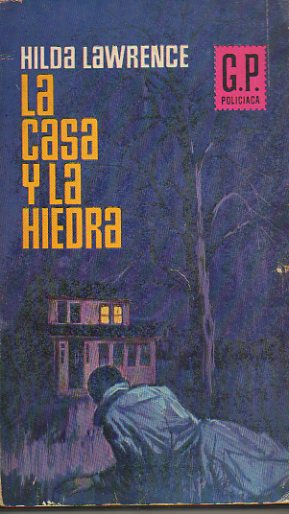 LA CASA Y LA HIEDRA.