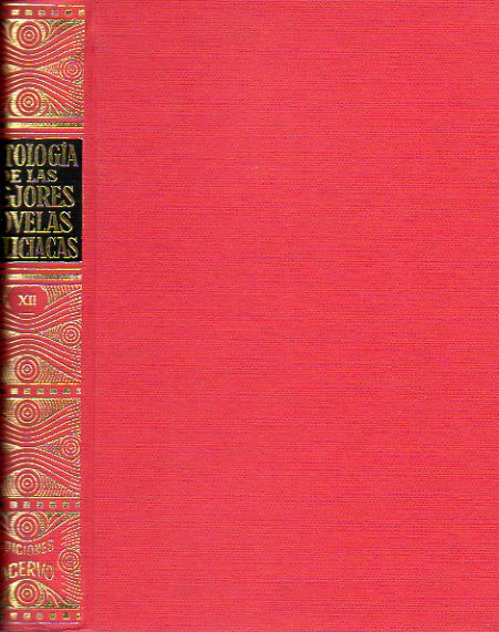 ANTOLOGA DE LAS MEJORES NOVELAS POLICACAS. Duodcima Seleccin. Relatos de Voltaire, A. Dumas, H. W. Longfellow, E. A. Poe, OHenry, Mark Twain, J.