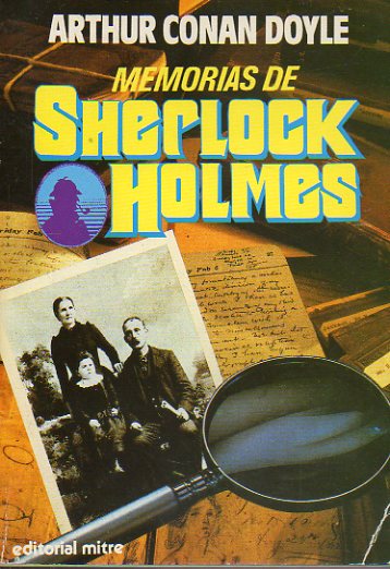 MEMORIAS DE SHERLOCK HOLMES.