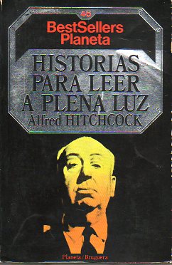 HISTORIAS PARA LEER A PLENA LUZ.