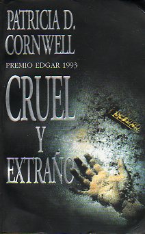 CRUEL Y EXTRAO.