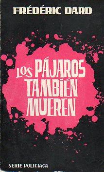 LOS PJAROS TAMBIN MUEREN.