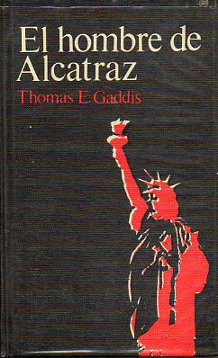 EL HOMBRE DE ALCATRAZ.