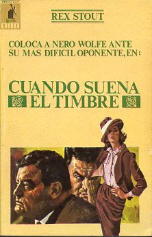 CUANDO SUENA EL TIMBRE (NERO WOLFE).