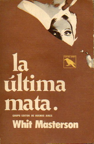 LA LTIMA MATA.