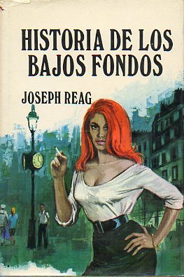 HISTORIA DE LOS BAJOS FONDOS.