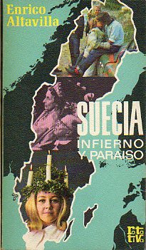 SUECIA, INFIERNO Y PARASO.