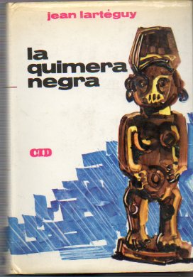 LA QUIMERA NEGRA. 2 ed. espaola.