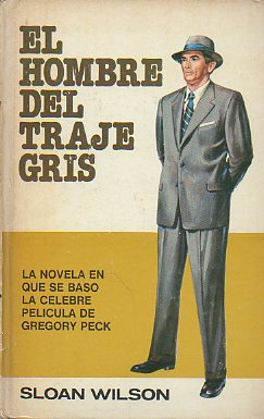 EL HOMBRE DEL TRAJE GRIS.