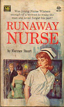 RUNAWAY NURSE.