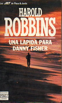 UNA LPIDA PARA DANNY FISHER.