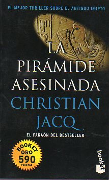 LA PIRMIDE ASESINADA.