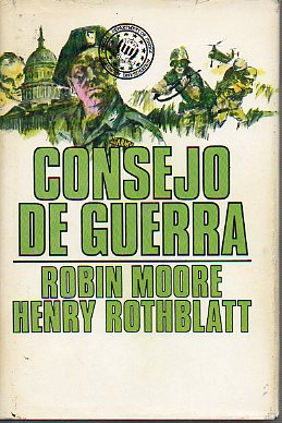 CONSEJO DE GUERRA. 1 ed.
