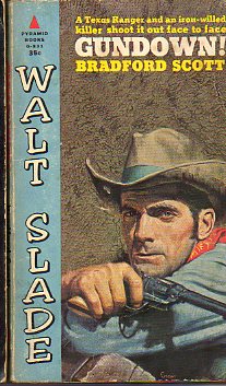 WALT SLADE. GUNDOWN!