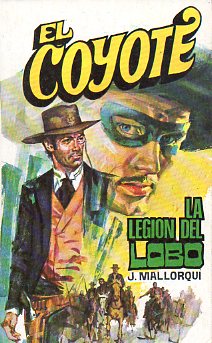 EL COYOTE. N 135. LA LEGIN DEL LOBO. Ilustrs. Carlos Pruns.