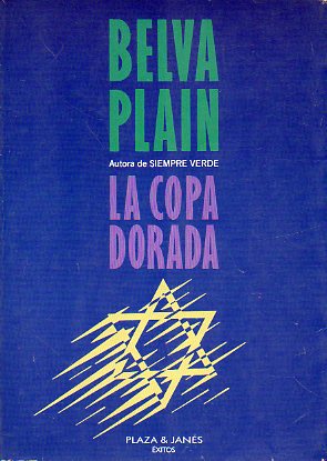 LA COPA DORADA. 1 ed.
