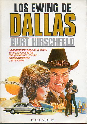 LOS EWING DE DALLAS. 1 ed. espaola.