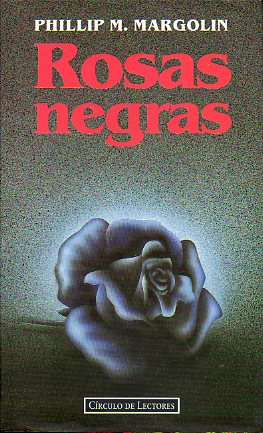 ROSAS NEGRAS.