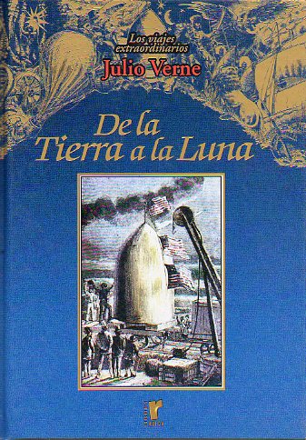 DE LA TIERRA A LA LUNA.