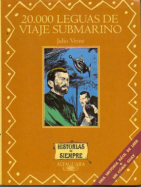 20.000 LEGUAS DE VIAJE SUBMARINO. Ilustrs. Carlos Puerta.