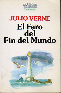 EL FARO DEL FIN DEL MUNDO.