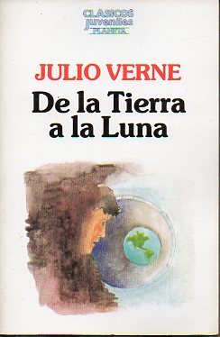 DE LA TIERRA A LA LUNA.