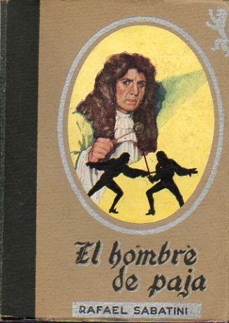 EL HOMBRE DE PAJA.